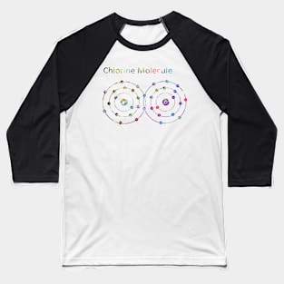 Chlorine Molecule Baseball T-Shirt